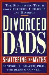 Divorced Dads Shattering the Myths
